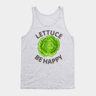 lettuce be happy,Lettuce Be Friends, sticker, vegan, vegetarian, funny vegan, eat plants, vegan joke, lettuce be friends, lettuce, friends, vegetarian sticker, vegetarian masks, vegetarian phone cases, leafy green Tank Top